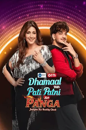 Dhammal with Pati Patni Aur Panga – Jodiyon Ka Reality Check 2026 Season 2 Hindi [EP- 06 Added]