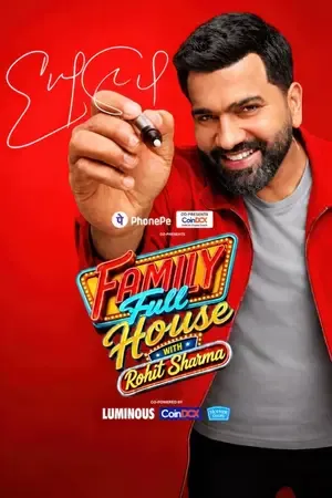 Family Full House with Rohit Sharma 2026 Season 1 Hindi TV-Show Audio [EP – 12 Added]