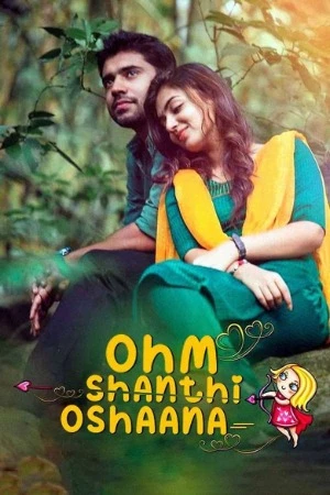 Ohm Shanthi Oshaana 2014 Hindi Dual Audio - 48p -