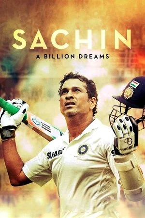 Sachin: A Billion Dreams 2017 Hindi Dual Audio Sachin: A Billion Dreams 2017 Hindi Dual Audio